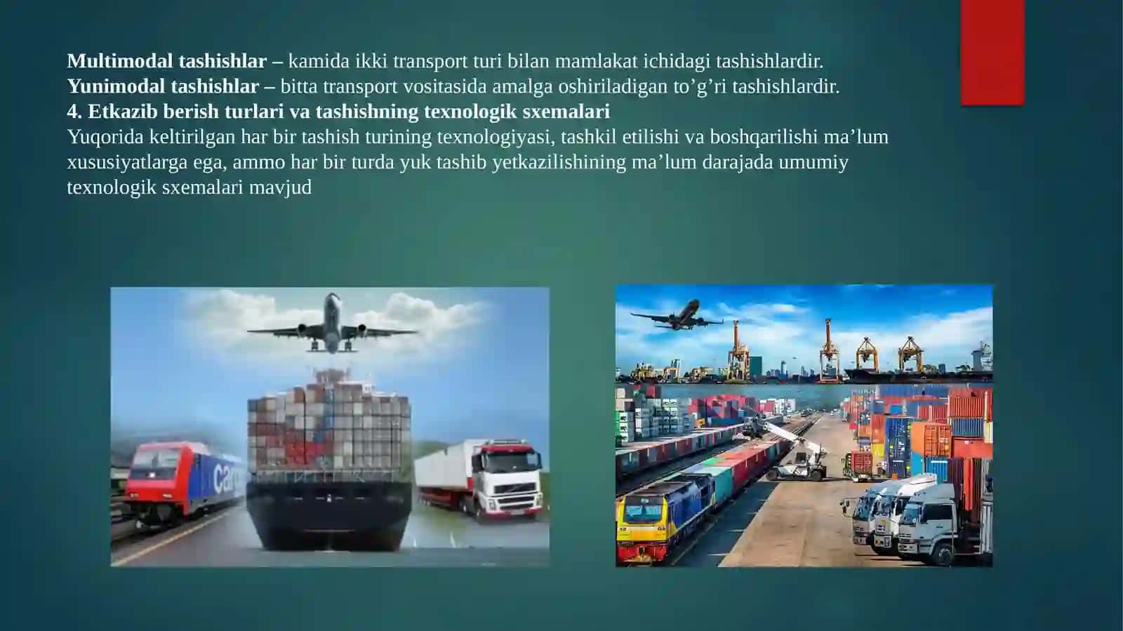Yuklarni yetkazib berish turlari va tashishlarnitexnologiksxemalari 3