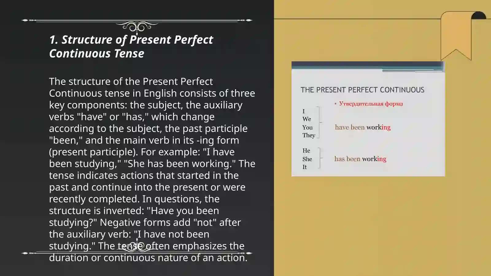 Present perfect continuos 3