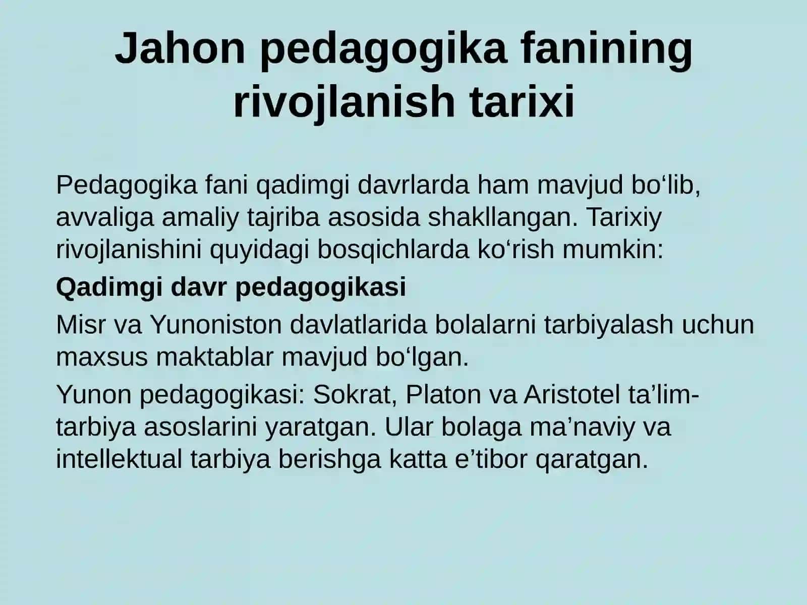 Jahon pedagogika fanining rivojlanishi tarixi 3