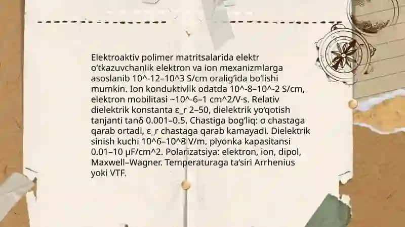 Elektroaktiv polimer matritsalar-xususiyatlari, xossalari va qoʻllanish sohalari 3