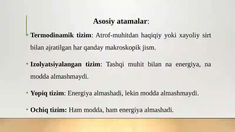 TERMODINAMIK ATAMALARNING TA’RIFLARI 3