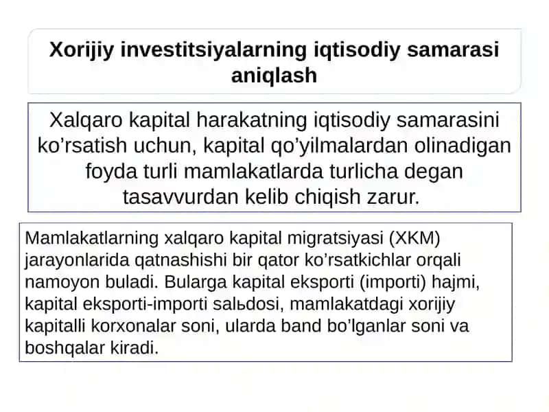 Xorijiy investitsiyalarning iqtisodiy samaradorligini aniqlash 3