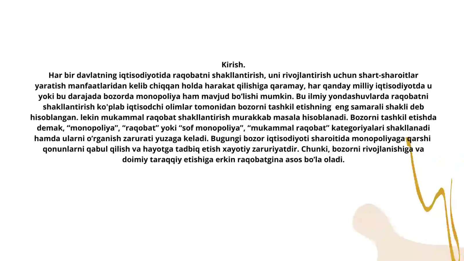 Iqtisodiyotda monopolizmga qarshi siyosat va raqobatni rivojlantirish. 3