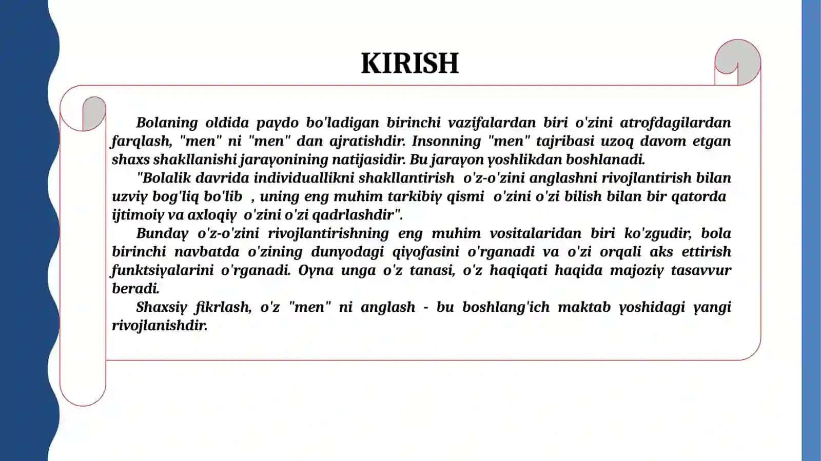 Kichik maktab yoshida Men konsepsiya va xulq atvor xususiyatlari 3