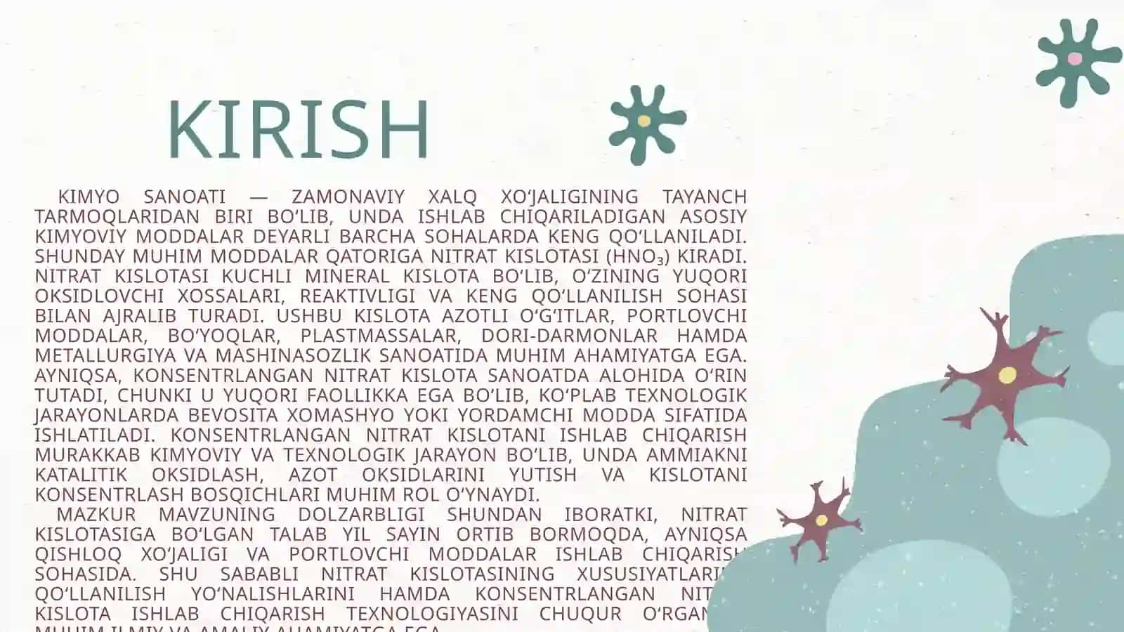 Nitrat kislotasi xususiyatlari va qo‘llanilishi. Konsentrlangan nitrat kislota ishlab chiqarish 3