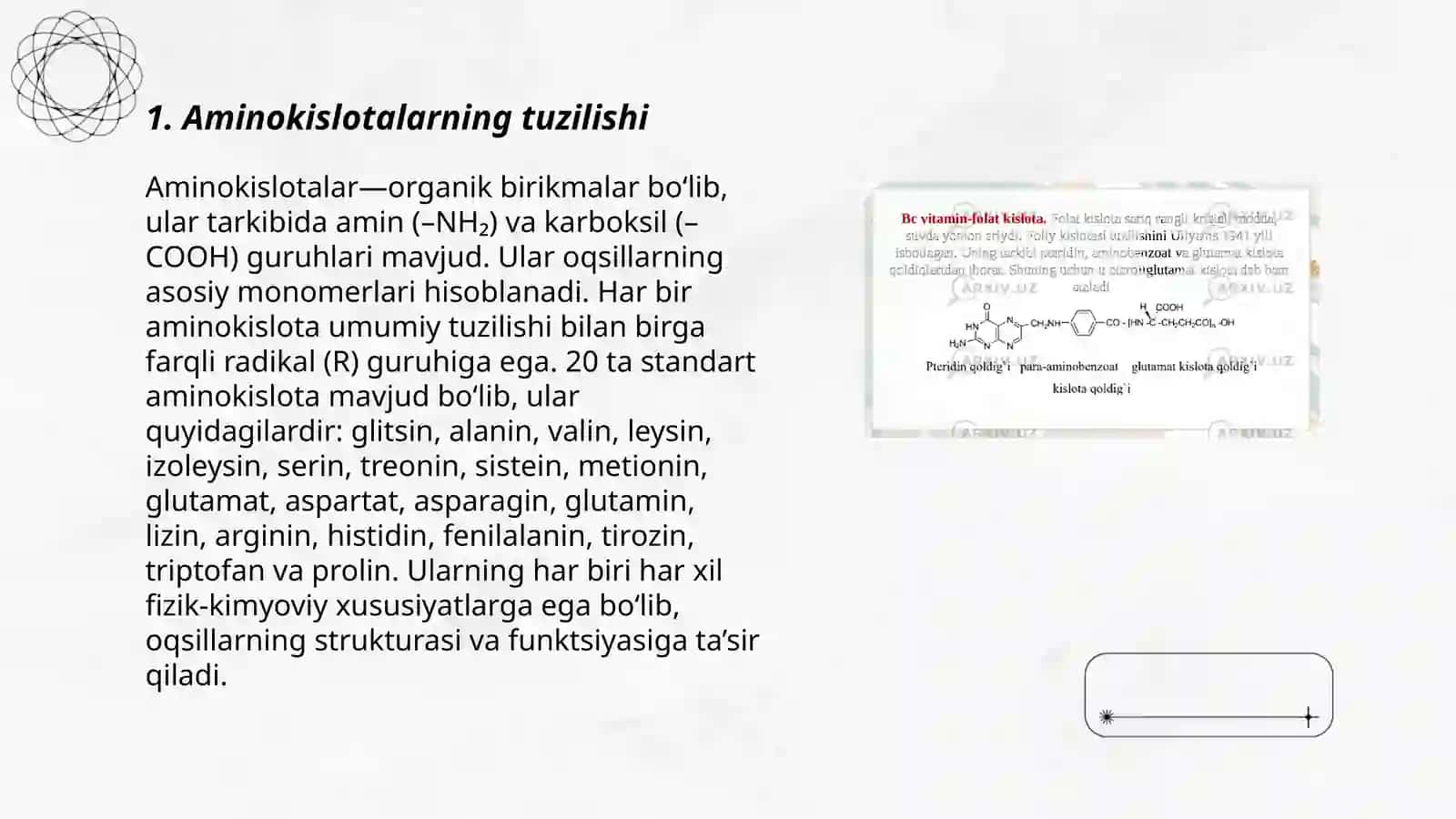 Aminokislotalar. Tuzilishi, xossalari va biologik vazifalari 3
