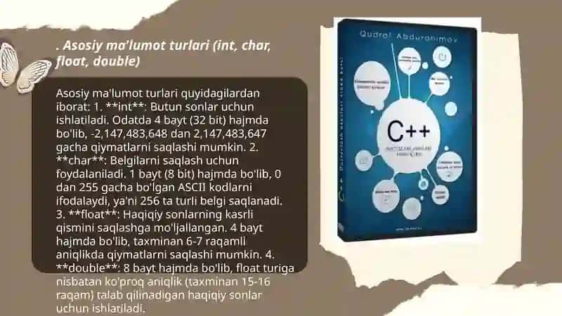 C++ dasturlash tilida maʼlumot turlari, ularni e'lon qilish va tasvirlash tushunchalari 3