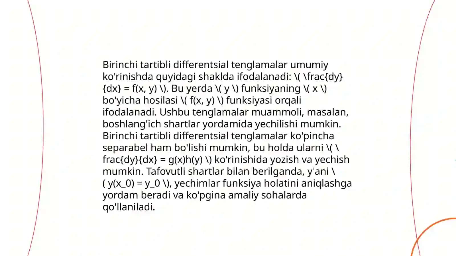 Birinchi tartibli differentsial tenglamalar va uning umumiy yechimlari tushunchasi. Koshi masalasi. Differensial tenglamalar orqali tavsiflanuvchi baʼzi bir fizik jarayonlar 3