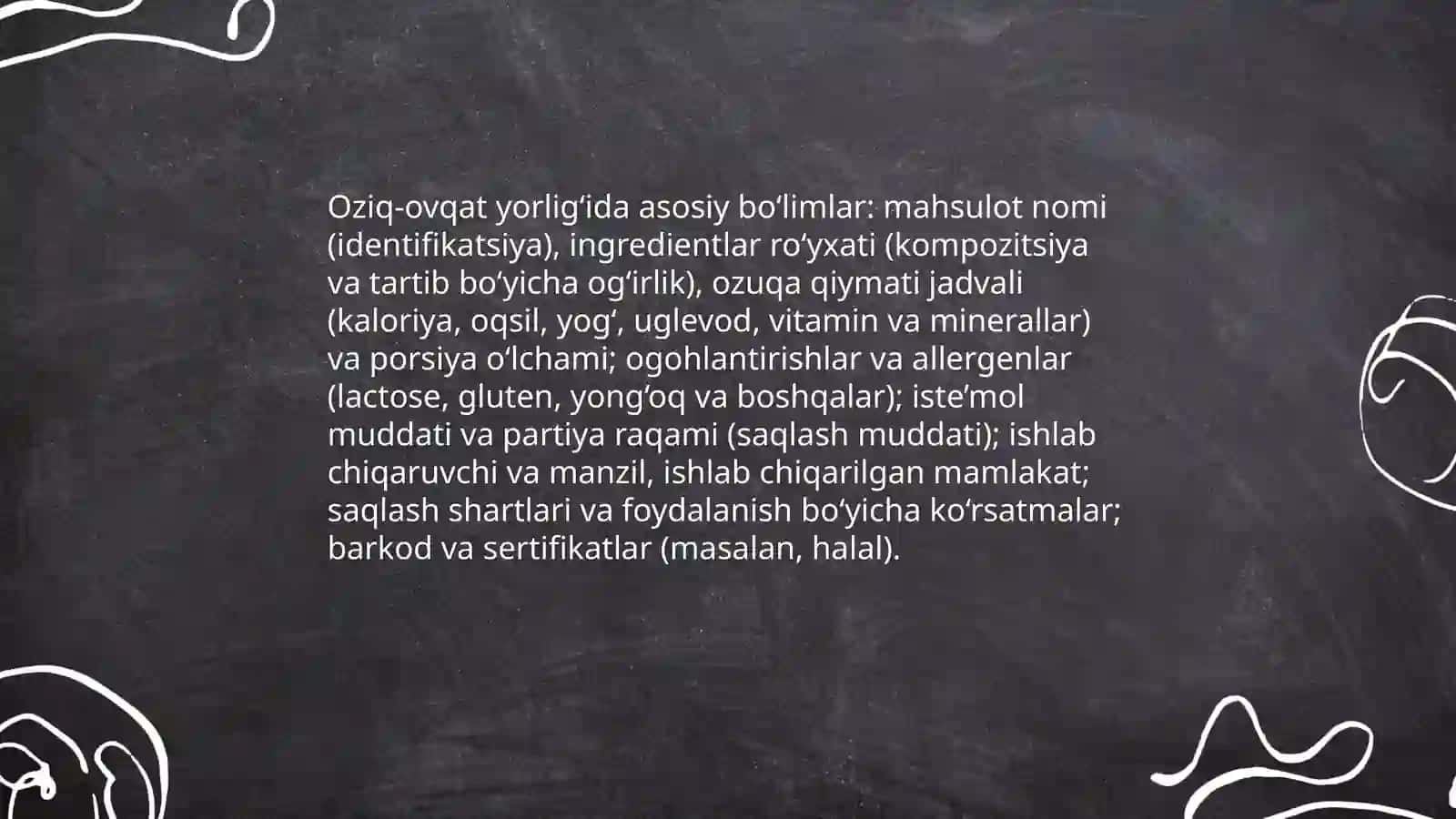 Oziq ovqat mahsulotlarini tarkibi foydali va zararli husus yatlarini yorliqlar orqali urganish 3