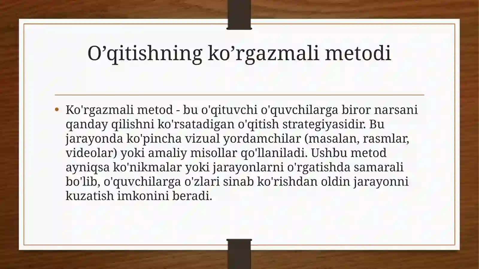 O’qitishning ko’rgazmali metodi. O’qitishning amaliy metodlar turlari hamda tavsifi 3