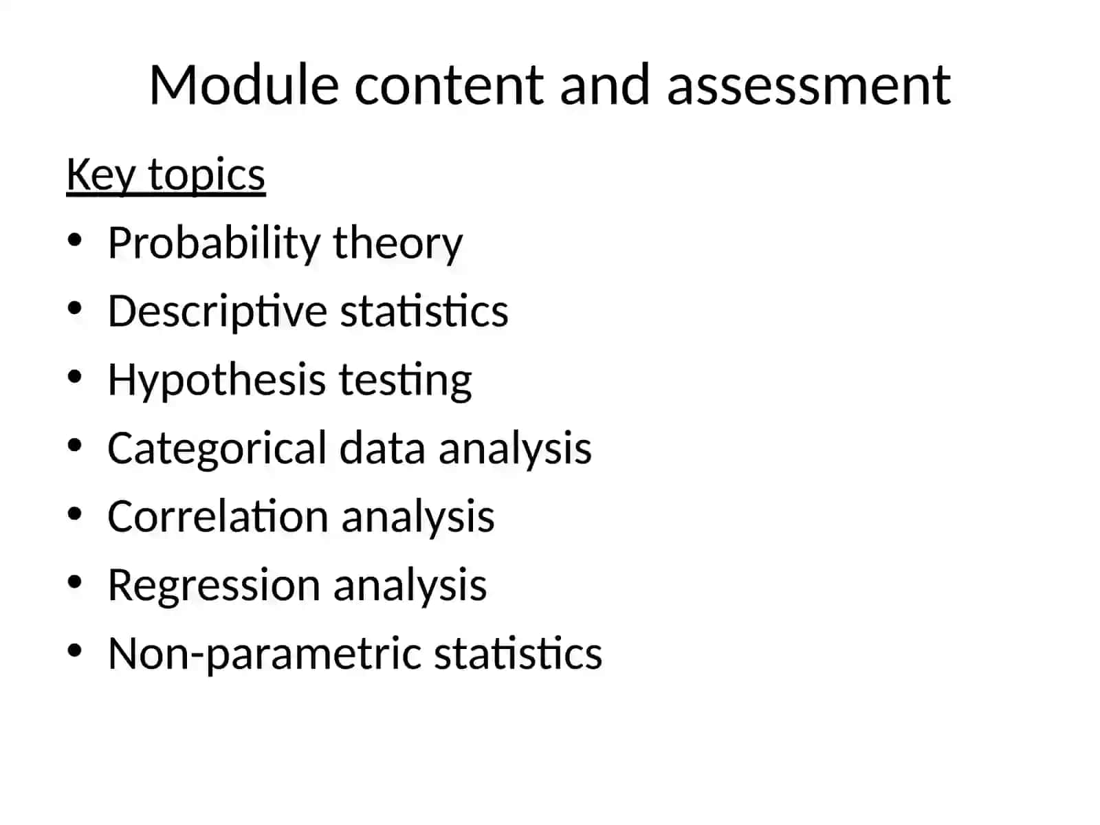 Introduction to Statistics: what? when? why? 3