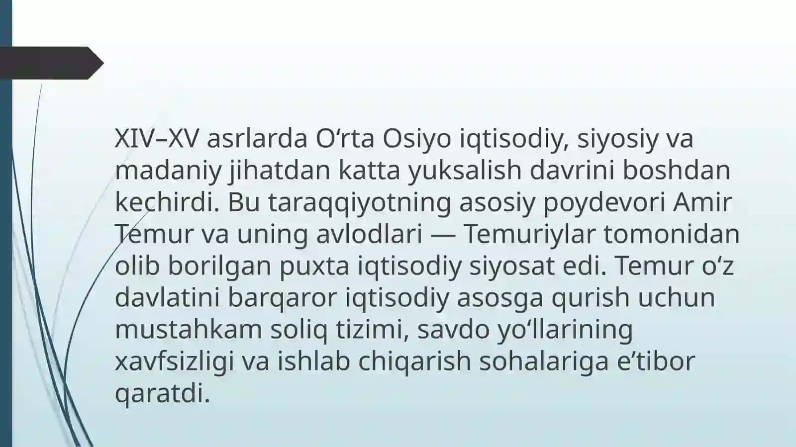 Qadimgi O'rta Osiyoda Amir Temur va Temuriylar davri iqtisodiy siyosati 3