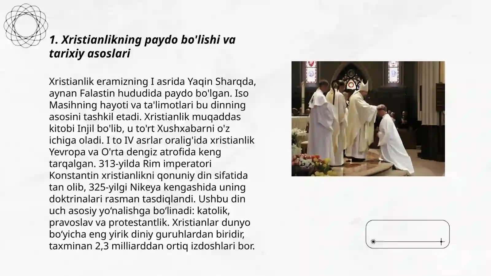 Xristianlikning paydo bo'lishi, aqidalari, asosiy yo'nalishlari, ta'limotlari va manbalari 3