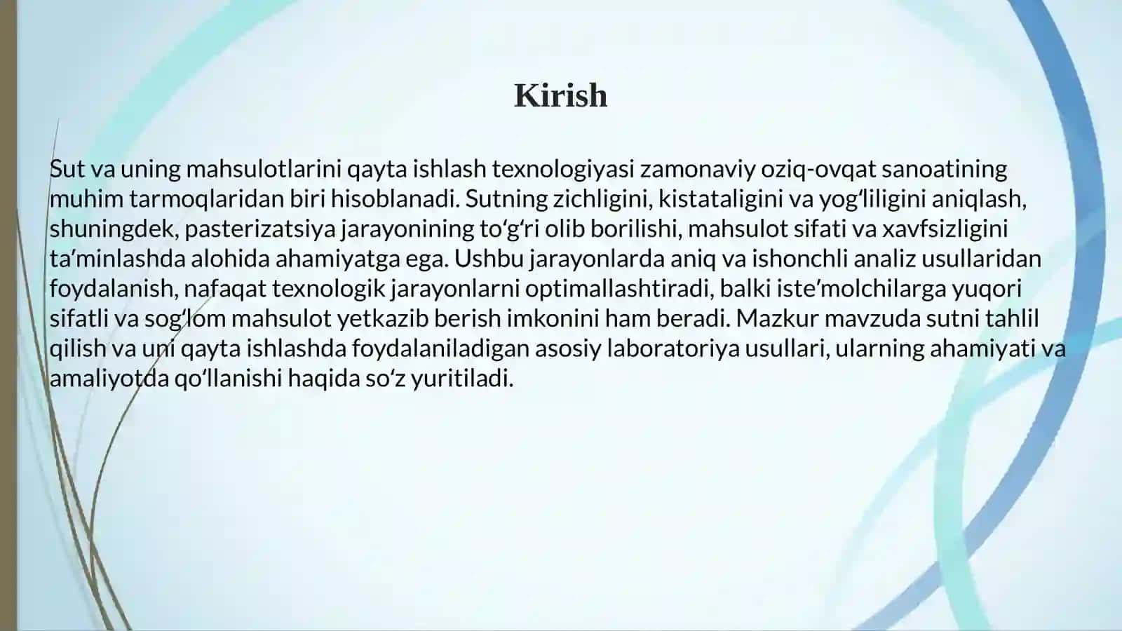 Sut zichligini va pasterizatsiyasini aniqlash, kistataligini va yogʻliligini aniqlash 3