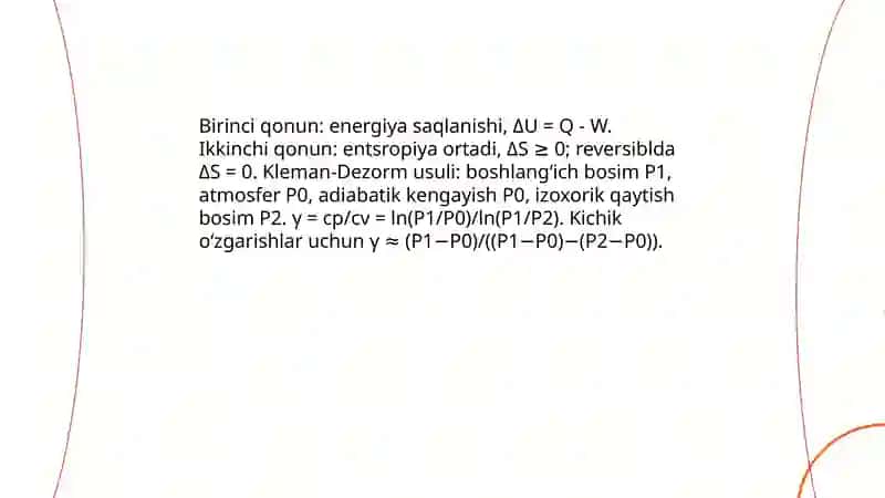 Termodinamik qonunlar va ularni tiriklikda tadbiqini o'rganish. Kleman dezorm usulida solishtirma issiqlik sigimini nisbatini aniqlash 3