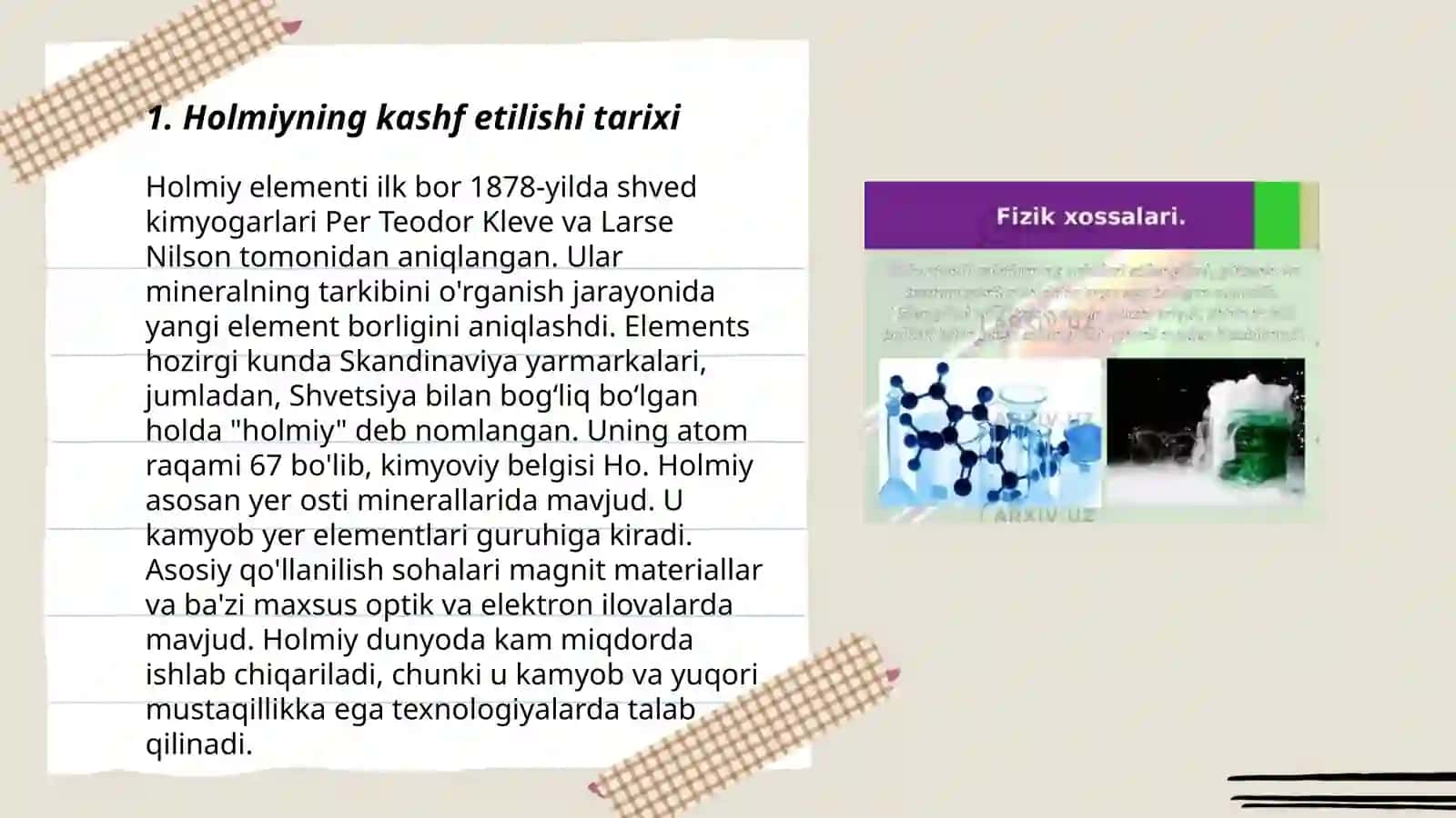 Holmiy va Erbiy elementlarining olinishi,xossalari va ularning ishlatilishi 3