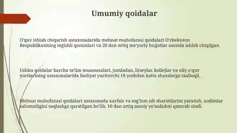 O'quv ishlab chiqarish ustaxonalarida mehnat muhofazasi qoidalari 3