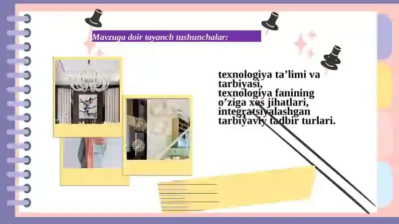 Texnologiyata’limi va tarbiyasining uzviyligi 3