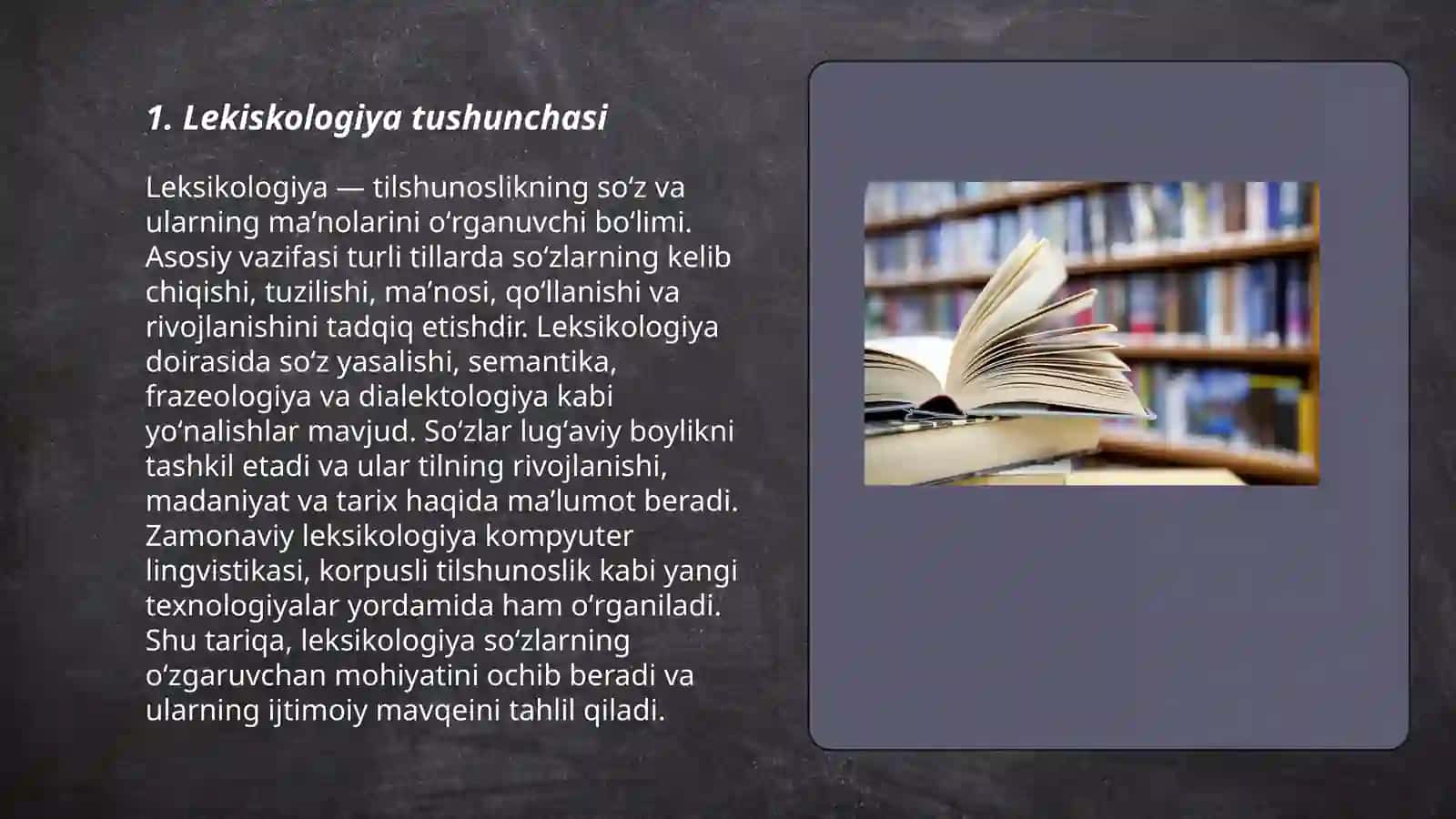 Leksikologiya,uning predmeti turlari, vazifalari.Ona tili lugʻat tarkibining ma'no jihatdan tavsiflanishi 3