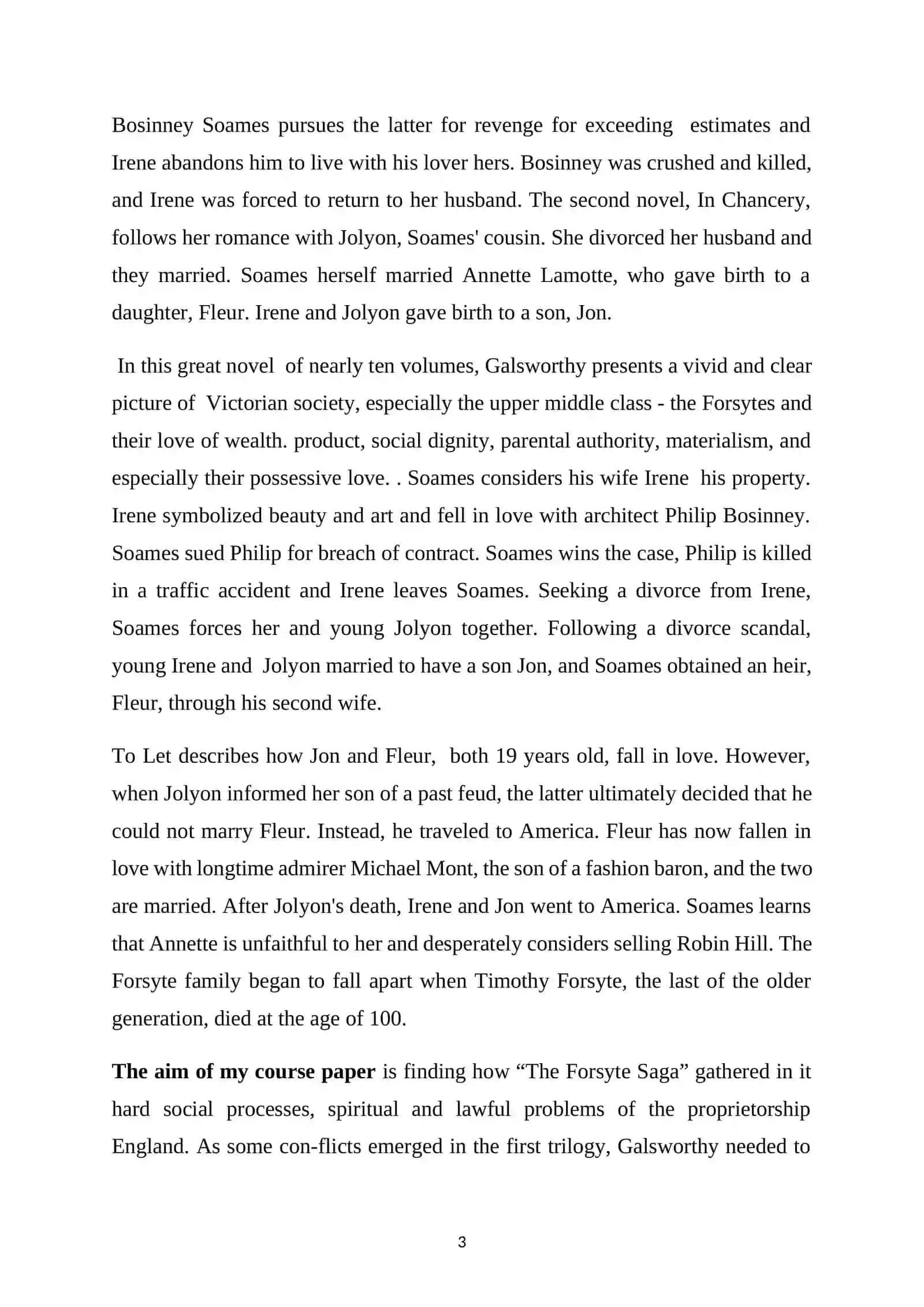 JOHN GALSWORTHY AND "FORSYTISM" AS A HIGH SOCIETY LIFESTYLE IN HIS TRILOGY "FORSYTE SAGA" 3
