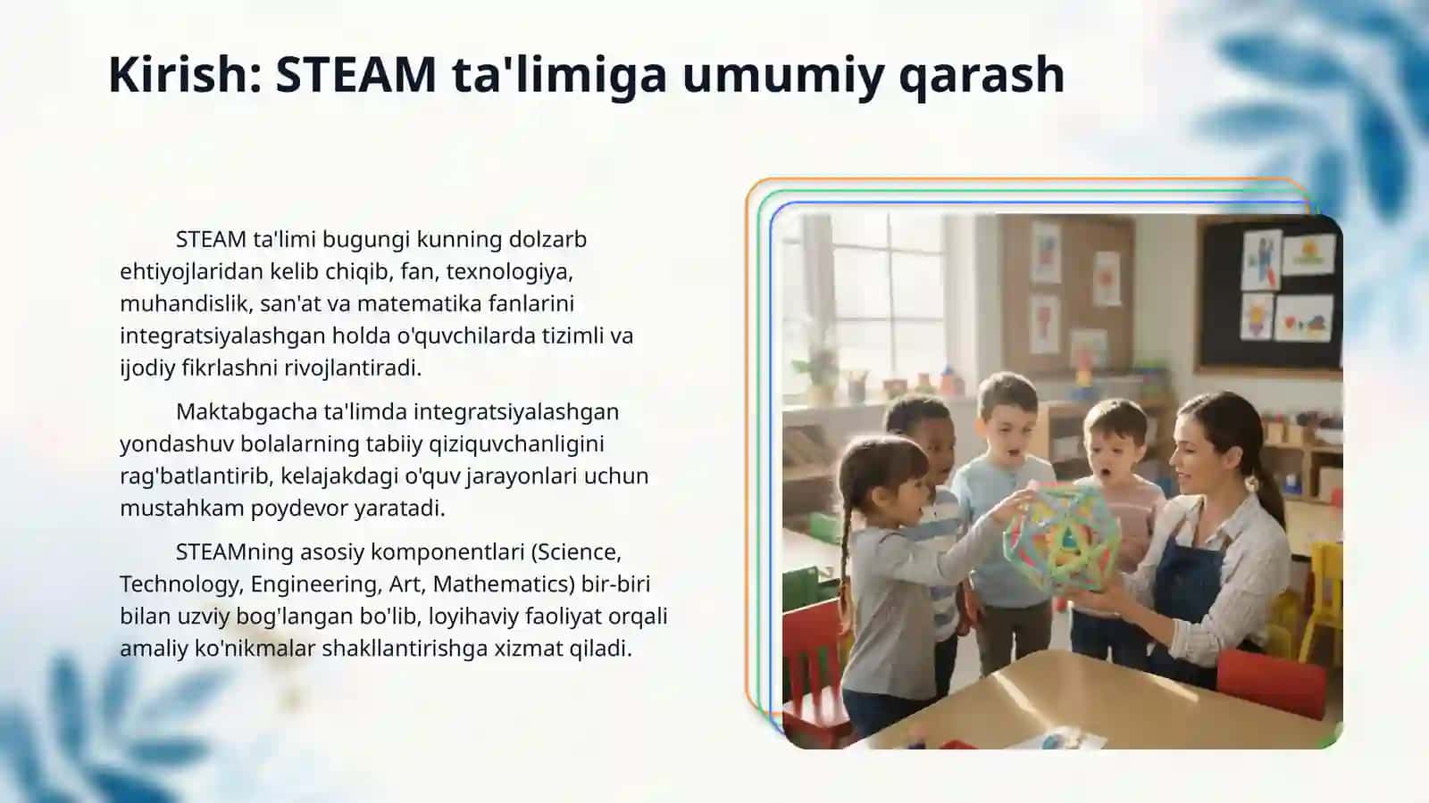 Maktabgacha ta‘limda Steam integratsiyalashgan ta‘lim tizimi sifatida 3