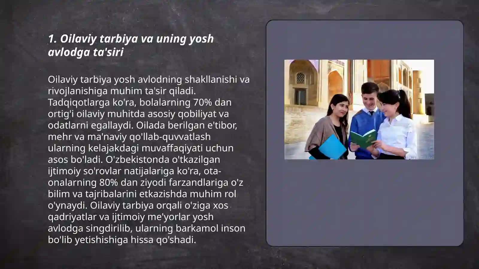 Yosh avlodni tarbiyalashning asosiy omillari 3