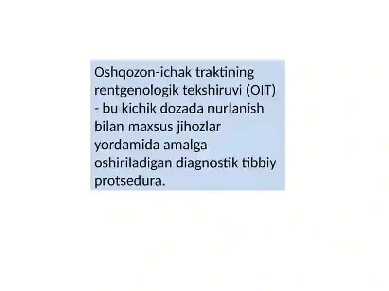 Oshqozon-ichak traktining rentgenologik tekshiruvi 3