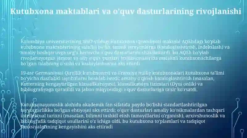 Kutubxonashunoslik fanining ilmiy o'quv fani sifatida paydo boloshi va shakllanishi (19-asr) 3