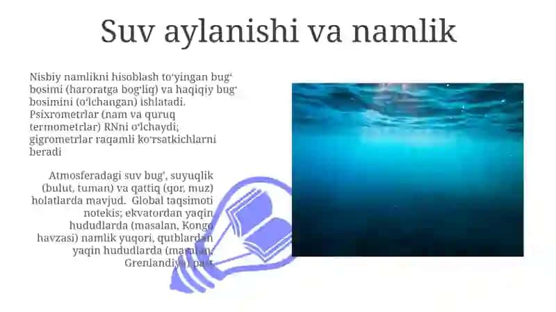 Atmosferadagi suvlar. Nisbiy va mutloq namlik 3