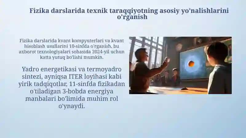 Fizika darslarida texnik taraqqiyotning asosiy yo'nalishlarini o'rganish 3