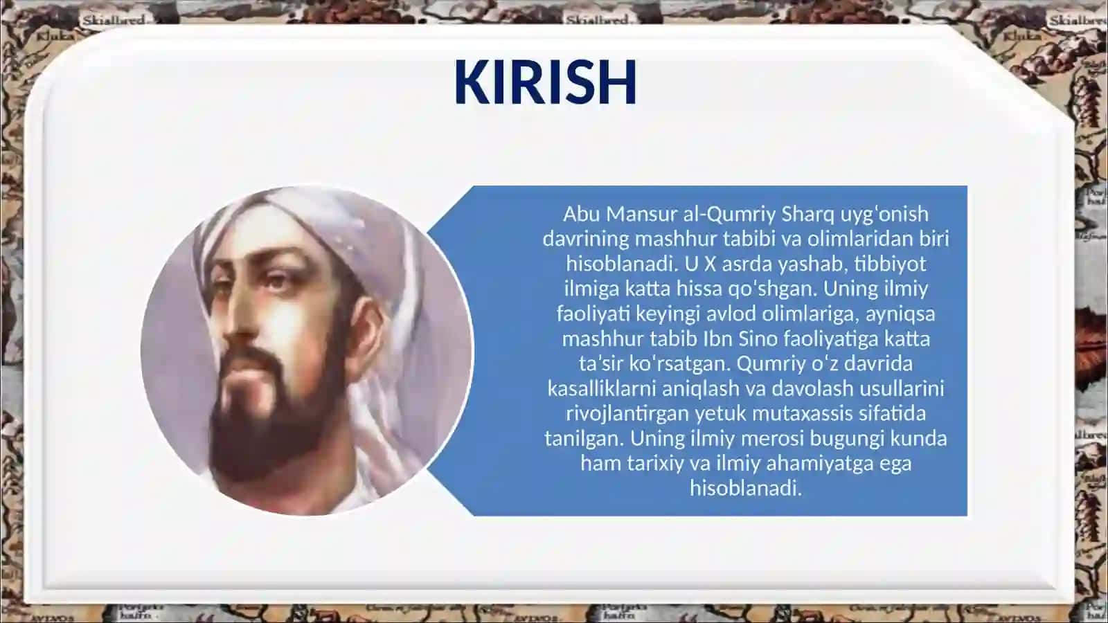 Abu Mansur al-Qumriy (vaf. 999) mavzusida taqdimot ishi 3