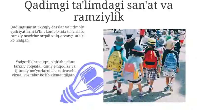 Eng qadimgi yodgorliklarda ta'lim.va tarbiya masalalari 3