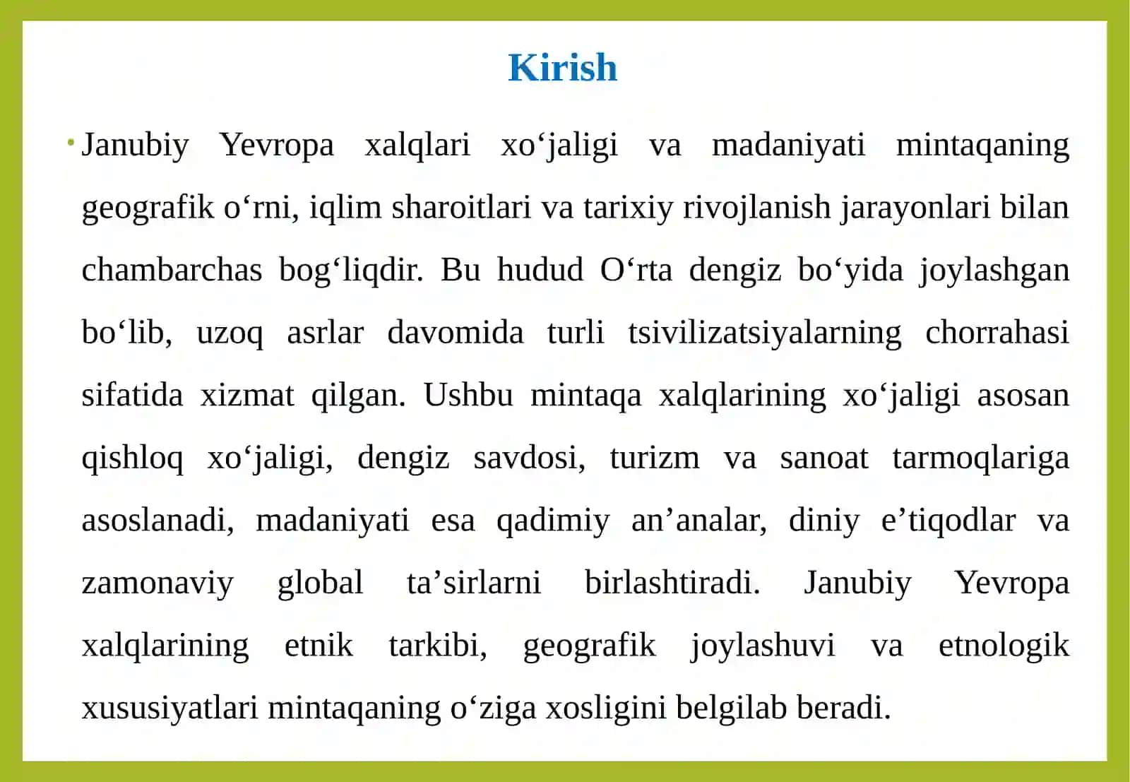 Janubiy Yevropa xalqlari ixo'jaligi va madaniyati 3