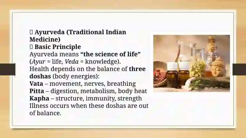 Ayurveda (Traditional Indian Medicine) 3