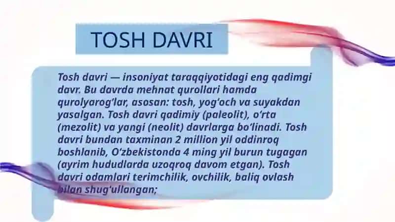 Tosh davri xususiyatlari. Tosh davri xõjaligi va moddiy madaniyati 3