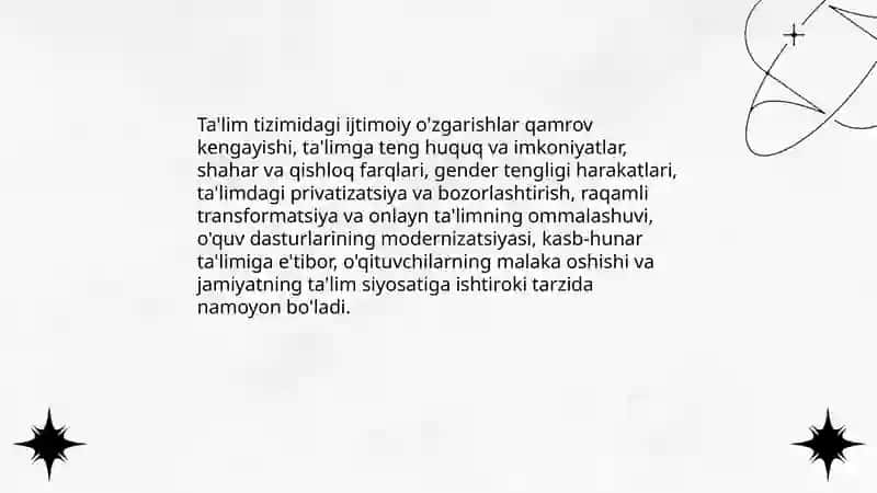 Ta'lim tizimidagi ijtimoiy o'zgarishlar 3