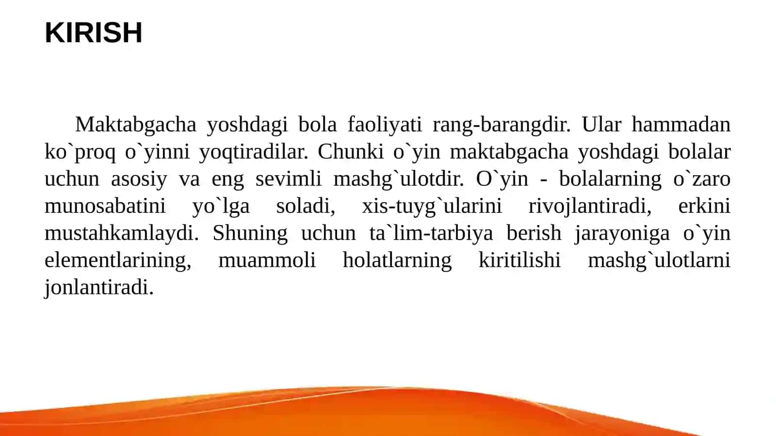 O‘yin- maktabgacha tarbiya yoshidagi bolalarning asosiy faoliyati sifatida 3