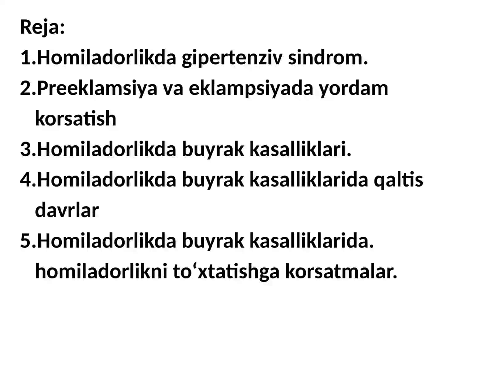 Homiladorlikda
gipertenziv
sindrom, preeklampsiya
eklampsiya 3