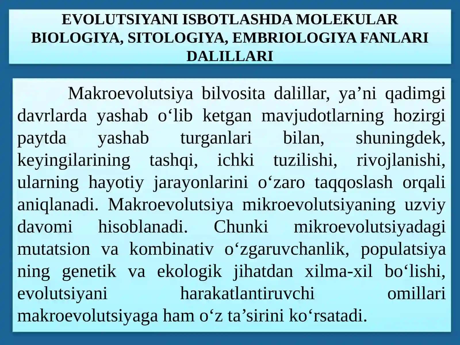 Evolyutsiyani Isbotlashda Molekulyarbiologiya, Sitologiya, Embriologiya Fanlari Dalillari 3