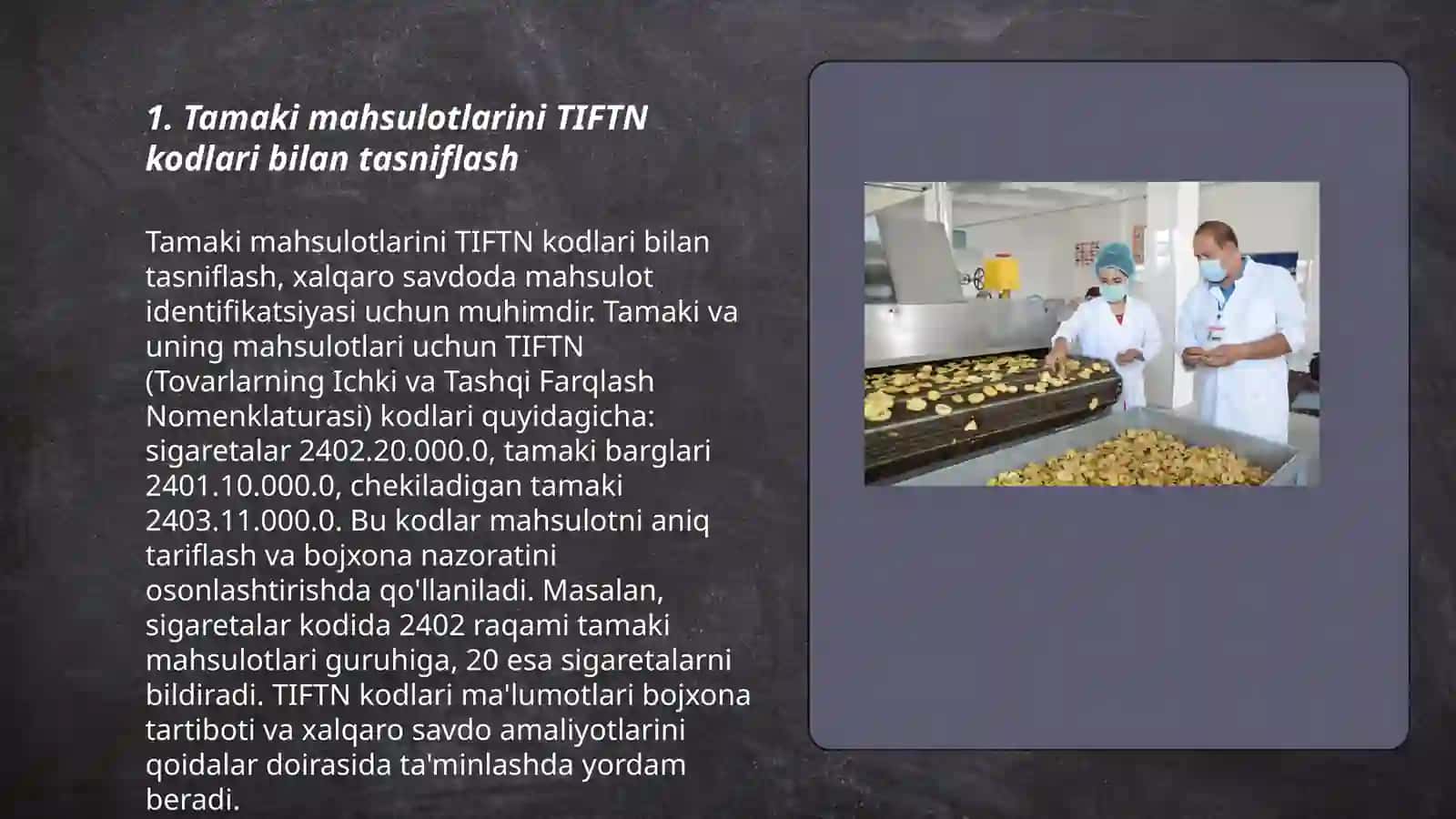 Tamaki mahsulotlarini TIFTN asosida tasniflash 3