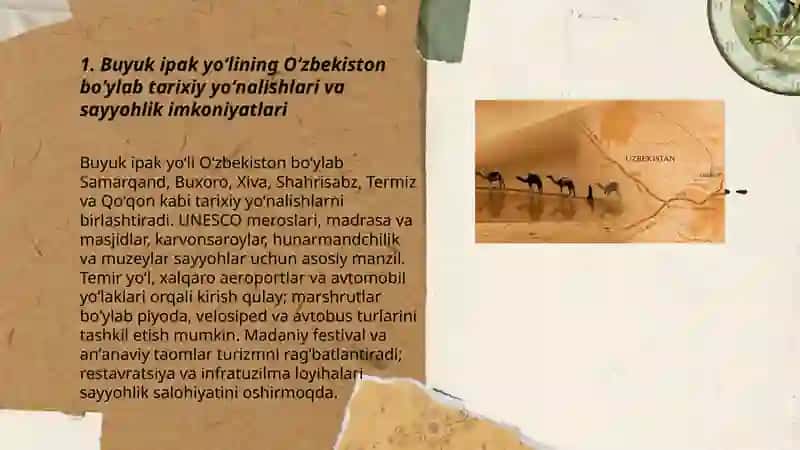 Buyuk ipak yoʻli va hozirgi zamon.Oʻzbekistonning turizm salohiyati 3