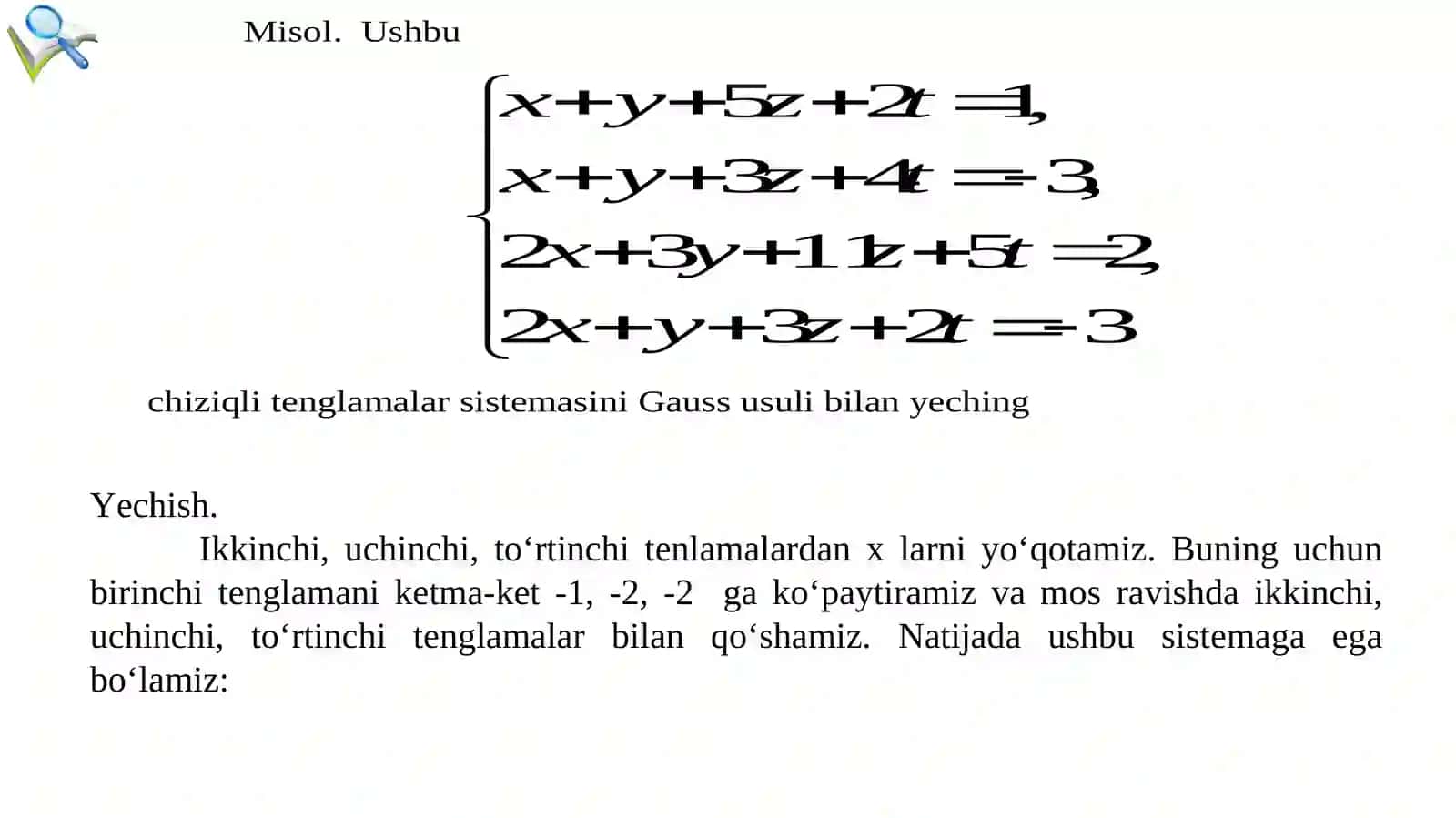 2-MA’RUZA:CHIZIQLITENGLAMALARSISTEMASI 3
