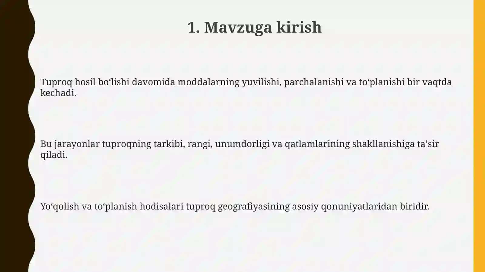 Tuproq paydo boʻlishida moddalarning yuqolishi va toʻplanishi 3