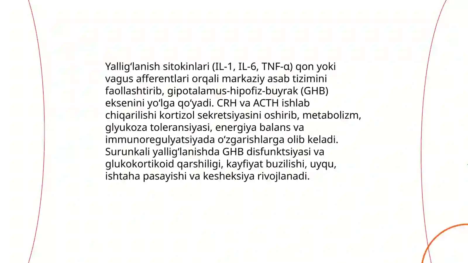 Yalliğlanishning tizimli neyroendokrin taʼsirlari 3