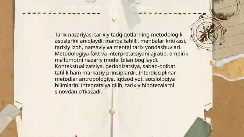 Tarix nazariyasining tarixiy tadqiqotlarning oʻrni 3