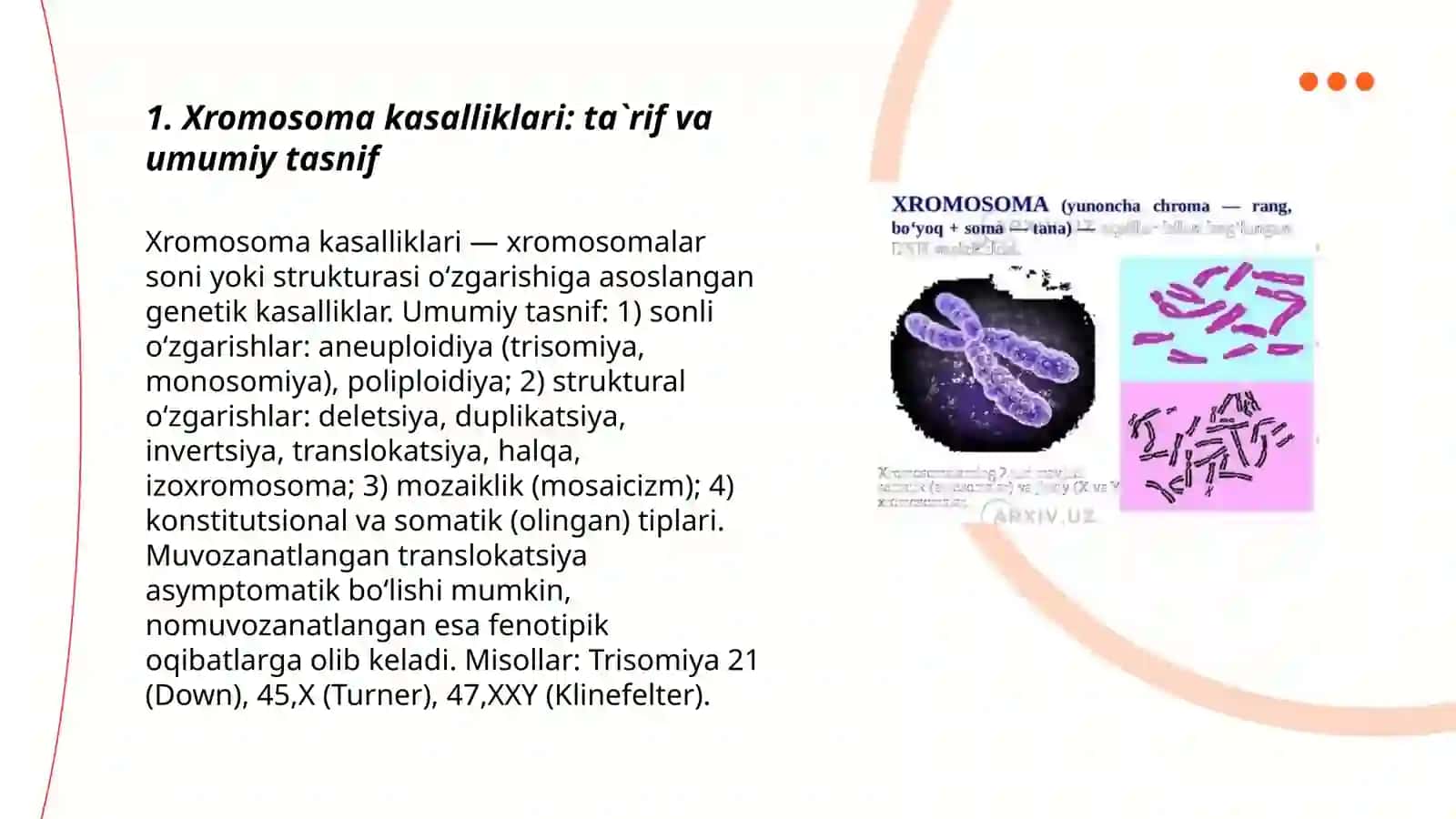 Xromosoma kasalliklari. Xromosomalar soni va strukturasini o`zgarishlari. Prenatal tashxislash 3