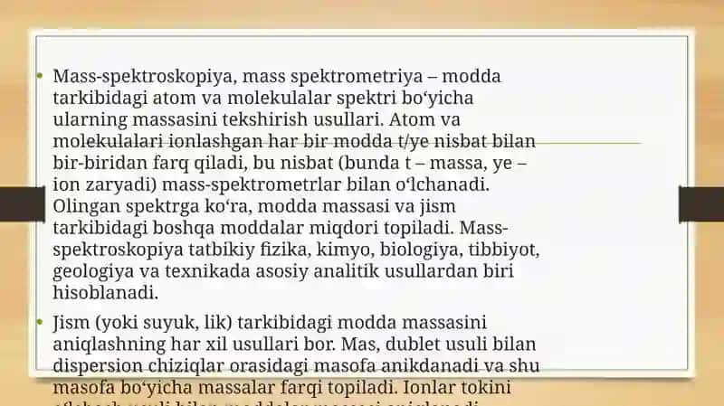 Mass-spektroskopiya asoslari, spektrlarni tahlil qilish uslublari 3