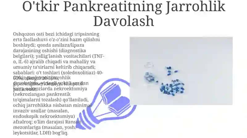 O'tkir Pankreatitning Jarrohlik Davolash 3