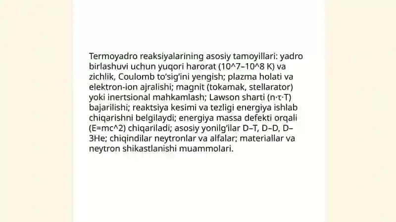 Termoyadro reaksiyalari. Yadro reaktorlari va ularning qoʻllanilishi 3