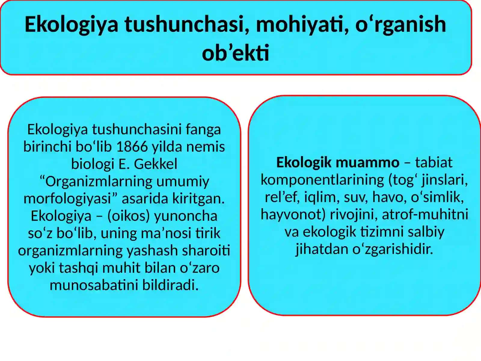 Ekologiya fani predmeti, maqsad va vazifalari 3